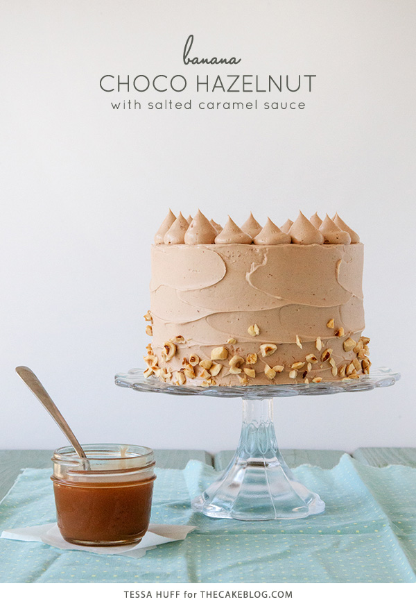 Banana Chocolate Hazelnut Cake | Recipe by Tessa Huff for TheCakeBlog.com