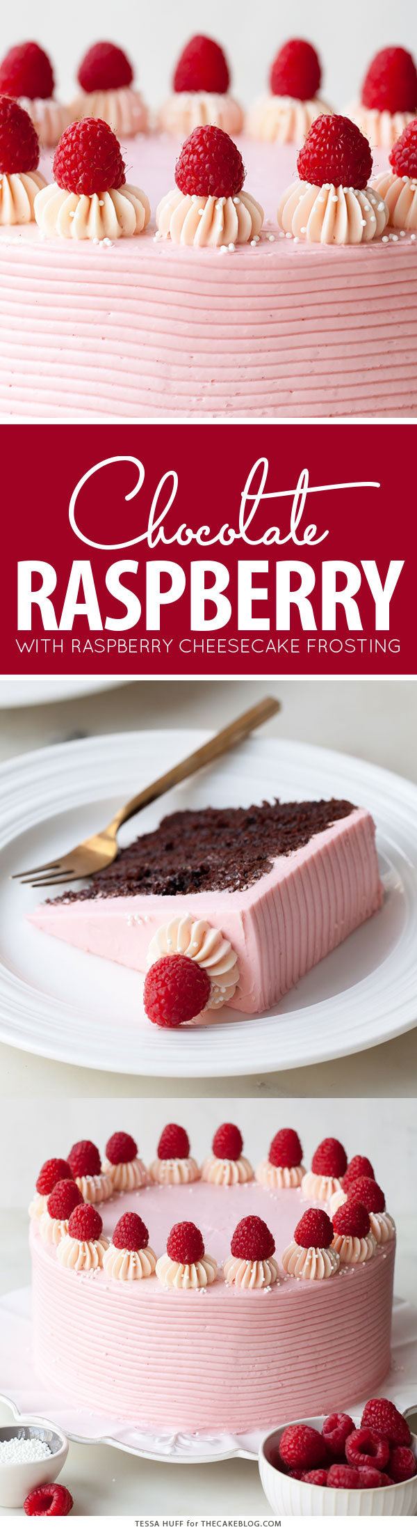 Chocolate Raspberry Cake - moist chocolate cake layered with raspberry jam, topped with raspberry cheesecake frosting and fresh red raspberries | by Tessa Huff for TheCakeBlog.com