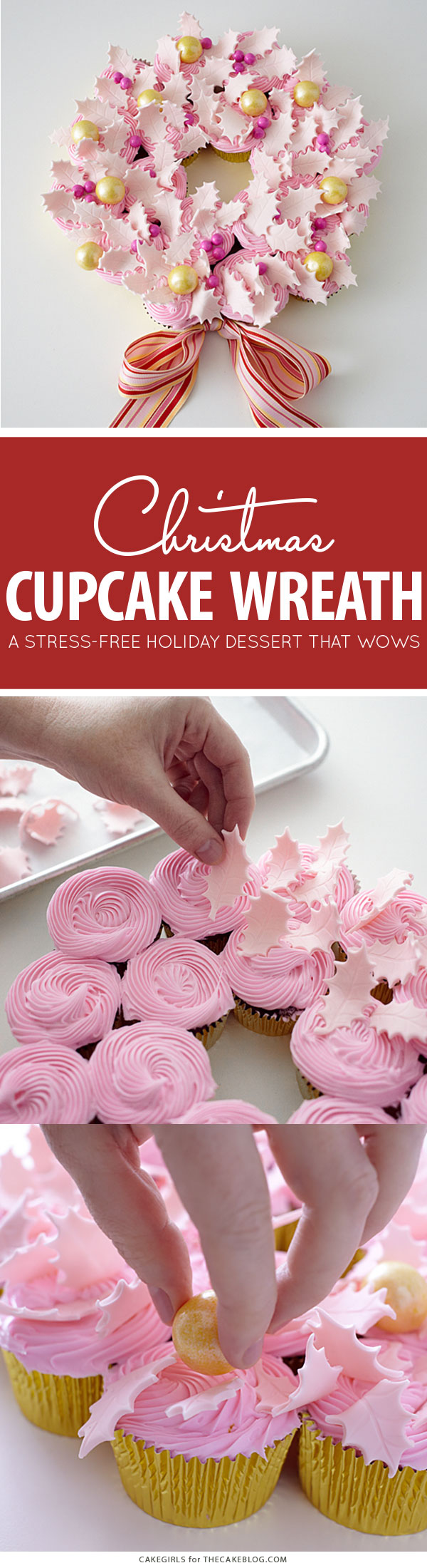 Christmas Cupcake Wreath | by Cakegirls for TheCakeBlog.com