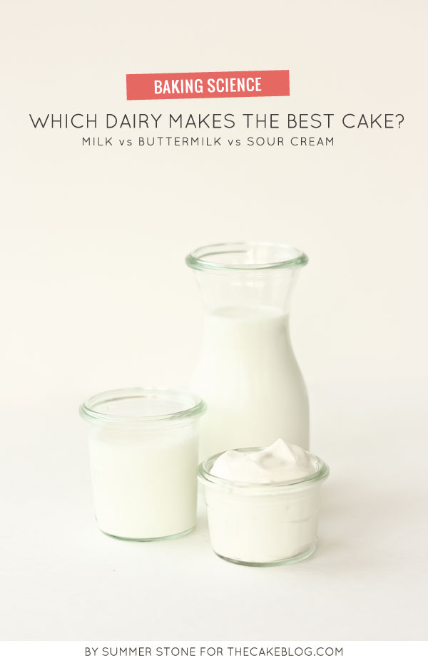 Which Dairy Makes the Best Cake? | Baking Science Article by Summer Stone for TheCakeBlog.com