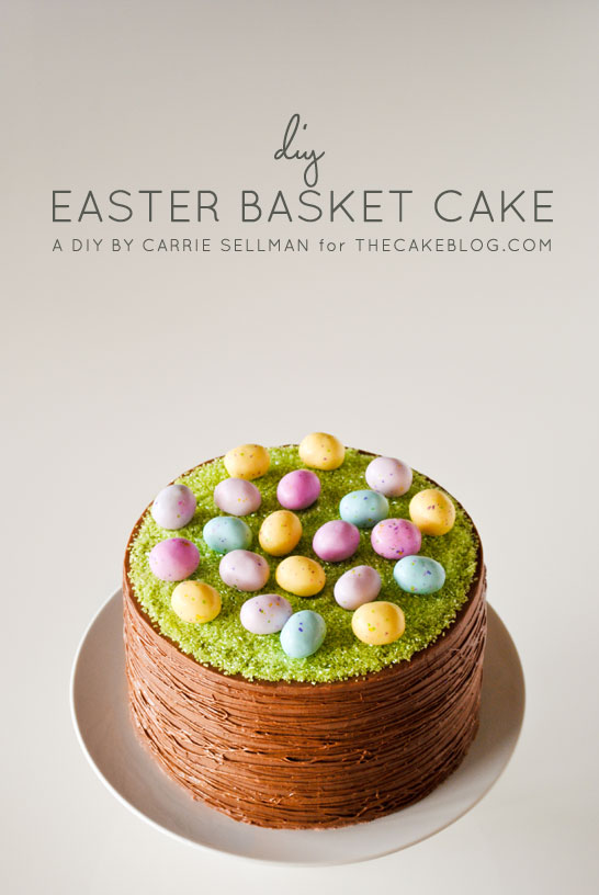 Easy Easter Basket Cake | a DIY by Carrie Sellman of TheCakeBlog.com