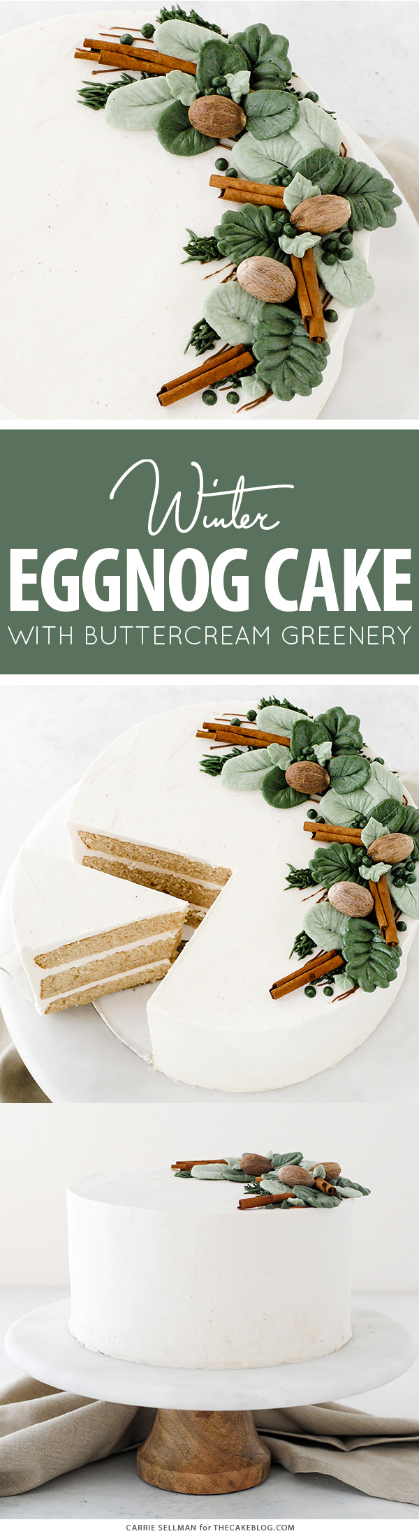 Eggnog Cake - a rich butter cake with hints of cinnamon and nutmeg, paired with a creamy eggnog buttercream | by Carrie Sellman for TheCakeBlog.com