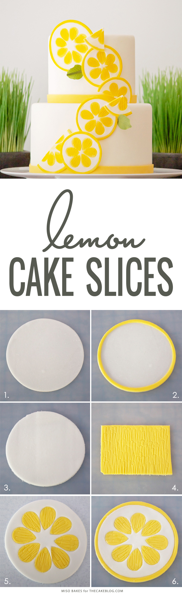 DIY Lemon Slices | how to make these easy cake and cupcake toppers | by Miso Bakes for TheCakeBlog.com