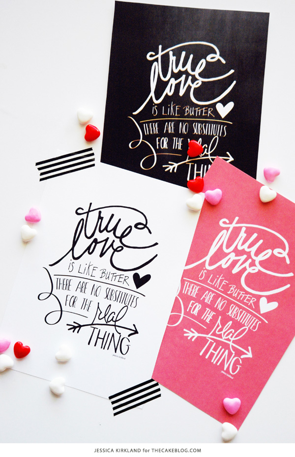 True Love is Like Butter | Free Art Print | by Jessica Kirkland for TheCakeBlog.com