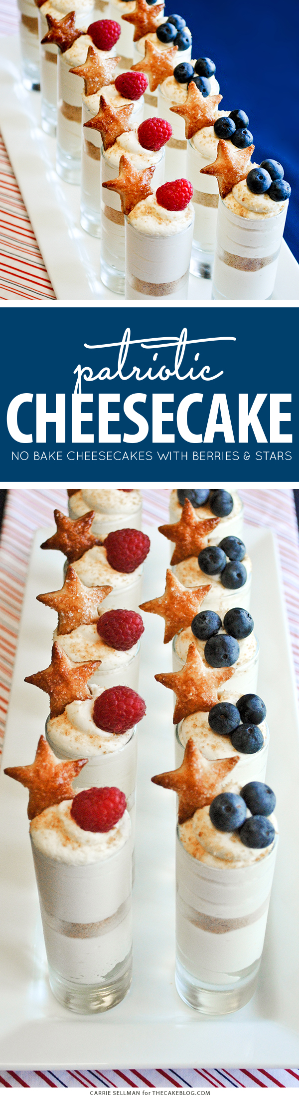 Patriotic No-Bake Cheesecake Shots for the 4th of July | by Carrie Sellman for TheCakeBlog.com