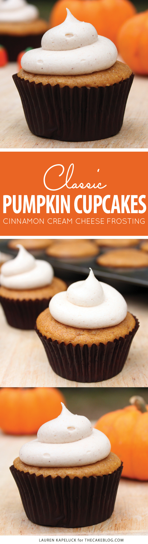 Easy Pumpkin Cupcakes with Cinnamon Cream Cheese Frosting | by Lauren Kapeluck for TheCakeBlog.com